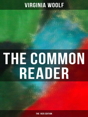 cover image of THE COMMON READER (The 1925 Edition)
